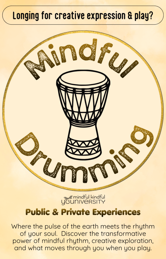 Mindful Drumming image - Mindful Kindful YOUniversity