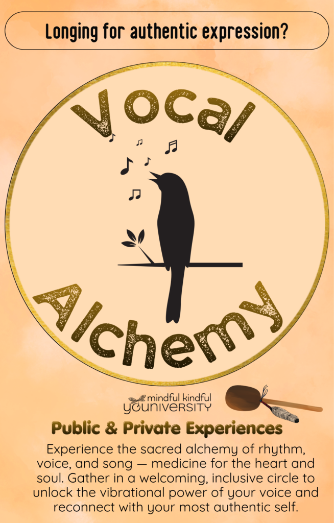 Vocal Alchemy image - Mindful Kindful YOUniversity